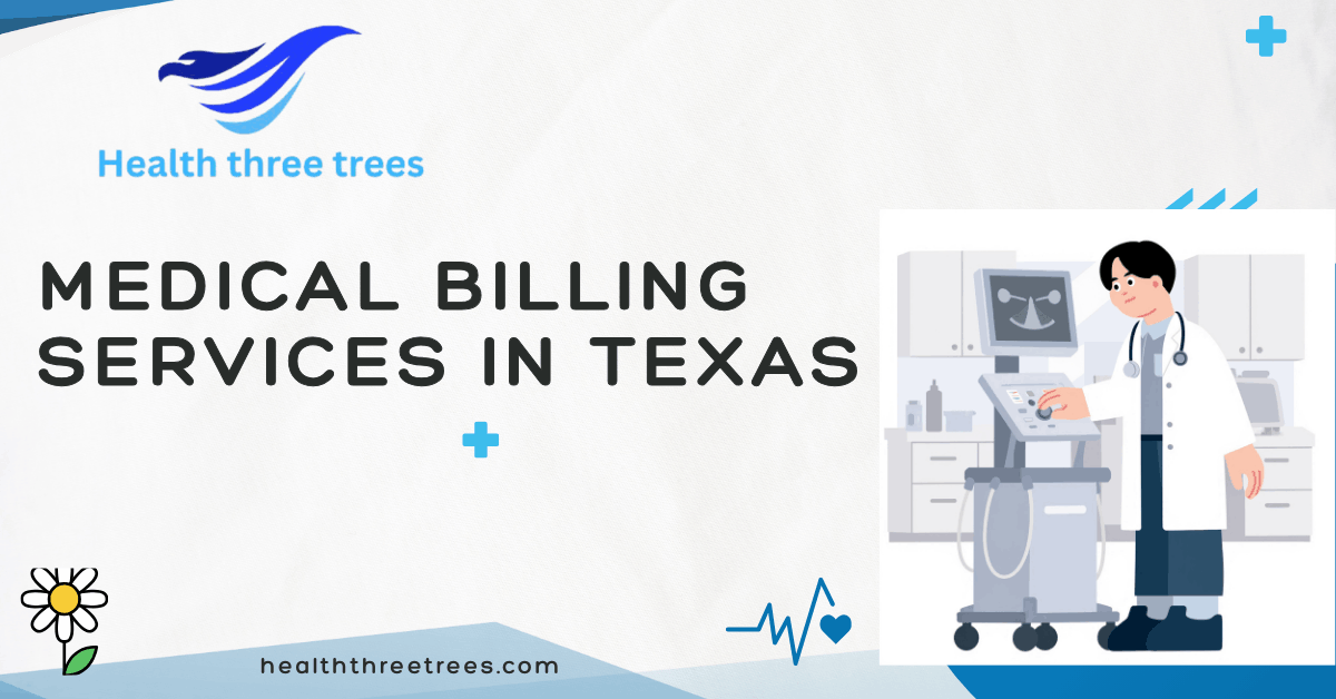 Medical Billing Services in Texas | RCM, Reporting & Denial Management