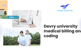 Start Your Career with DeVry University Medical Billing and Coding Programs