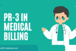 PR-3 In Medical Billing Explained