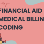 Financial Aid For Medical Billing And Coding in 2026