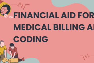 Financial Aid For Medical Billing And Coding in 2026