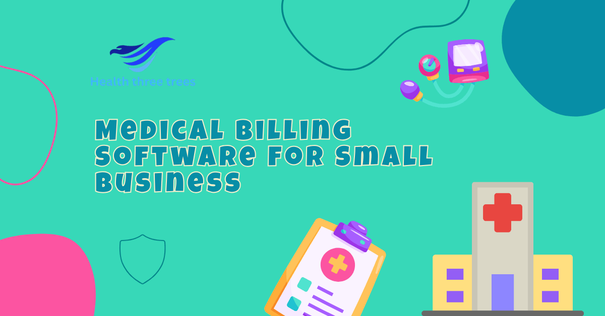 Top 10 Medical Billing Software for Small Business in 2026